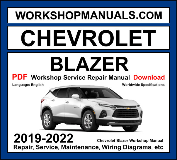 Chevrolet Blazer 2019-2022 workshop manual with 2.5L LCV and 3.6L LGX V6 engine repair and wiring diagrams PDF