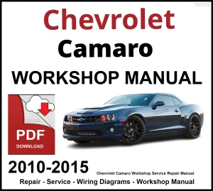 Chevrolet Camaro 2010-2015 Workshop and Service Manual PDF