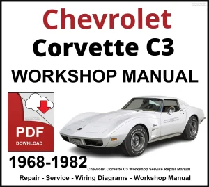 Chevrolet Corvette C3 Workshop and Service Manual 1968-1982 PDF