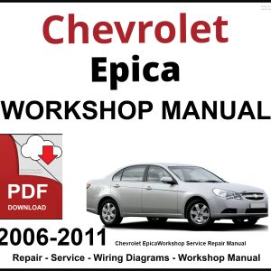 Chevrolet Epica Workshop and Service Manual