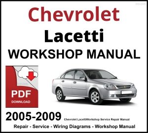 Chevrolet Lacetti Workshop and Service Manual