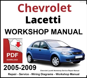 Chevrolet Lacetti 2005-2009 Workshop and Service Manual PDF