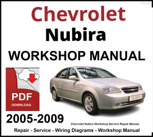 Chevrolet Nubira 2005-2009 Workshop and Service Manual PDF