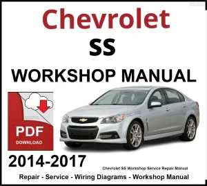 Chevrolet SS Workshop and Service Manual 2014-2017 PDF