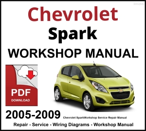 Chevrolet Spark Workshop and Service Manual 2005-2009