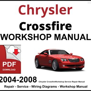 Chrysler Crossfire Workshop and Service Manual 2004-2008 PDF