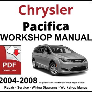 Chrysler Pacifica Workshop and Service Manual 2004-2008 PDF