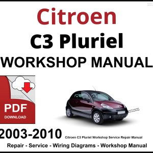 Citroen C3 Pluriel 2003-2010 Workshop and Service Manual