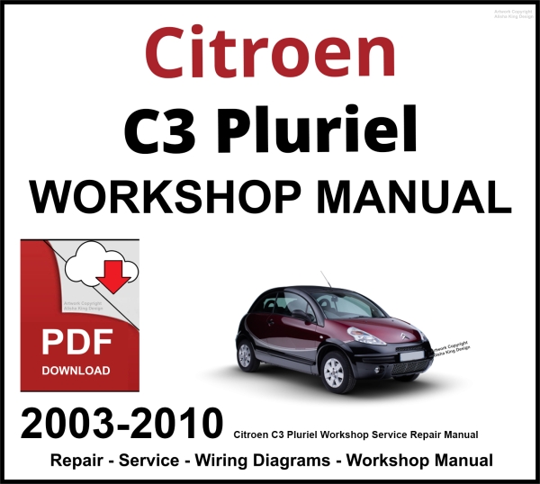 Citroen C3 Pluriel 2003-2010 Workshop and Service Manual