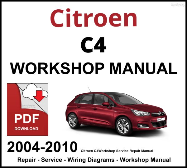 Citroen C4 Workshop and Service Manual 2004-2010 PDF