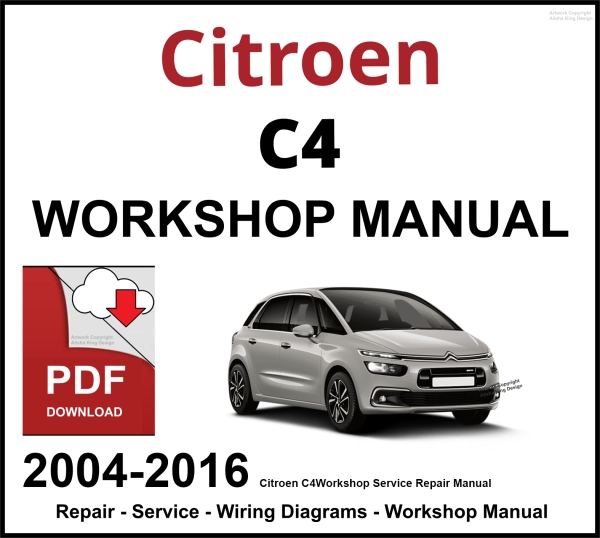 Citroen C4 Workshop and Service Manual 2004-2016