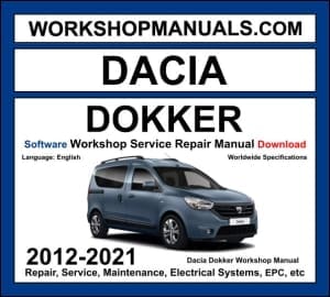 Dacia Dokker 2012-2021 workshop manual covering 1.2L TCe 1.6L petrol and 1.5L dCi diesel engines with service repair procedures and wiring diagrams