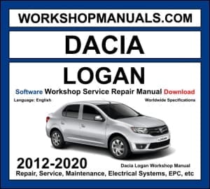Dacia Logan 2012-2020 workshop manual covering 0.9L TCe 1.0L 1.2L 1.4L 1.6L petrol and 1.5L dCi diesel engines with service repair procedures and wiring diagrams