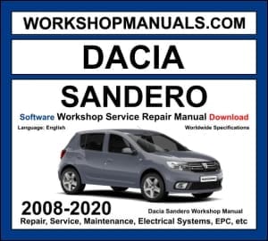 Dacia Sandero 2008-2020 workshop manual covering 0.9L TCe 1.0L 1.2L 1.6L petrol and 1.5L dCi diesel engines with service repair procedures and wiring diagrams