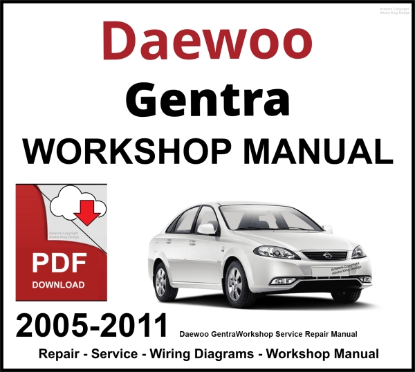 Daewoo Gentra 2005-2011 Workshop and Service Manual PDF