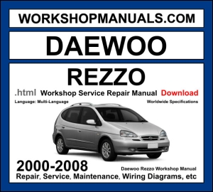 Daewoo Rezzo 2000-2008 workshop manual covering 1.6L and 2.0L DOHC engines with service repair procedures and wiring diagrams PDF download
