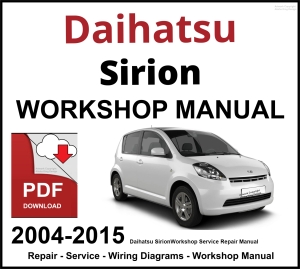 Daihatsu Sirion 2004-2015 Workshop and Service Manual PDF