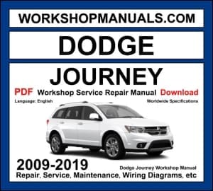 Dodge Journey 2009-2019 workshop manual covering 2.4L 3.5L V6 3.6L V6 petrol and 2.0L CRD diesel engines with service repair procedures and wiring diagrams