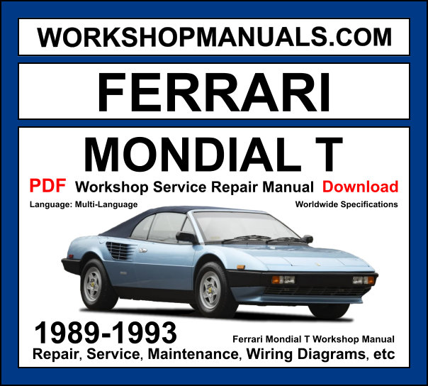Ferrari Mondial T workshop manual 1989-1993 with 3.4L V8 engine repair and wiring diagrams PDF