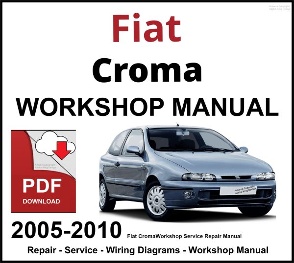 Fiat Croma 2005-2010 Workshop and Service Manual