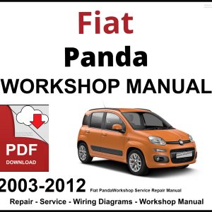 Fiat Panda 2003-2012 Workshop and Service Manual