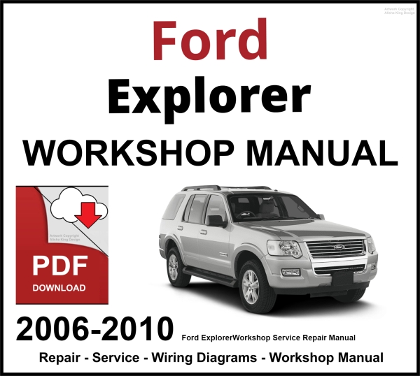 Ford Explorer 2006-2010 Workshop and Service Manual