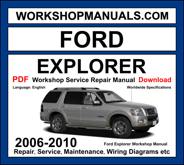 2006 FORD EXPLORER SERVICE MANUAL PDF visual data 6