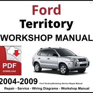 Ford Territory 2004-2009 Workshop and Service Manual PDF