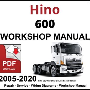 Hino 600 Workshop and Service Manual 2005-2020 PDF
