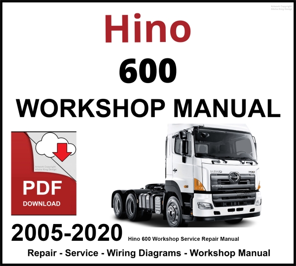 Hino 600 Workshop and Service Manual 2005-2020 PDF