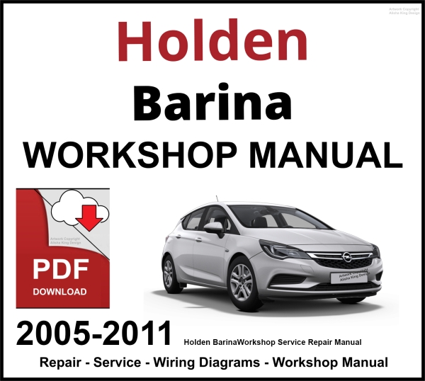 Holden Barina 2005-2011 Workshop and Service Manual