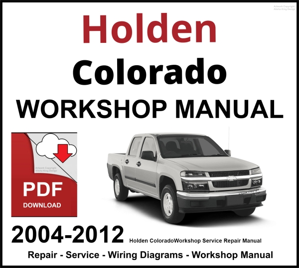 Holden Colorado 2004-2012 Workshop and Service Manual PDF