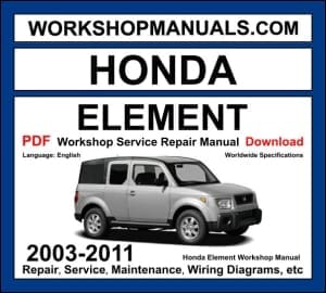 Honda Element 2003-2011 workshop manual covering 2.4L K24A i-VTEC engine with repair procedures and wiring diagrams PDF download