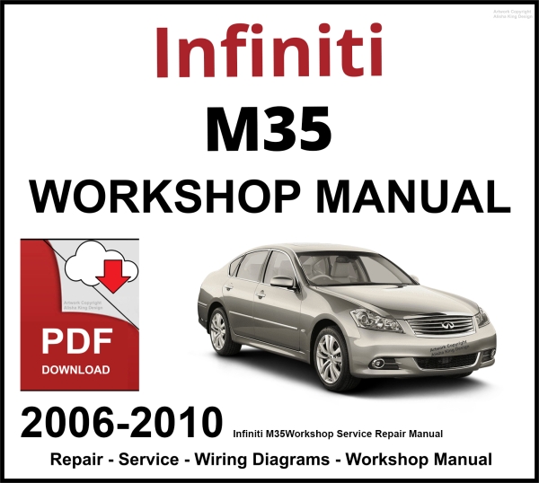 Infiniti M35 2006-2010 Workshop and Service Manual PDF