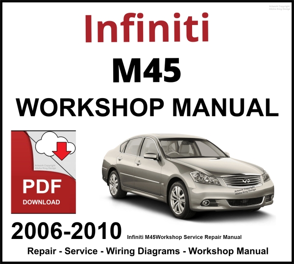 Infiniti M45 2006-2010 Workshop and Service Manual PDF