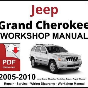 Jeep Grand Cherokee 2005-2010 Workshop and Service Manual PDF