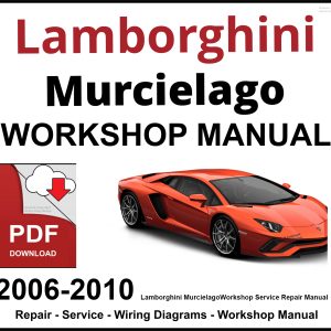 Lamborghini Murcielago Workshop and Service Manual PDF