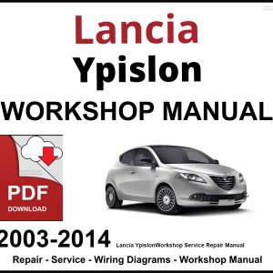 Lancia Ypislon 2003-2014 Workshop and Service Manual