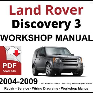 Land Rover Discovery 3 Workshop and Service Manual PDF