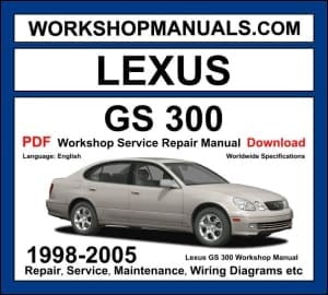 Lexus GS 300 S160 1998-2005 workshop manual covering 3.0L 2JZ-GE inline-6 engine with repair procedures and wiring diagrams PDF download