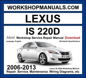 Lexus IS 220d XE20 2006-2013 workshop manual covering 2.2L 2AD-FHV turbo diesel engine with repair procedures and wiring diagrams PDF download