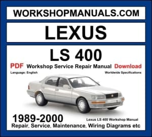 Lexus LS 400 1989-2000 workshop manual covering 4.0L 1UZ-FE V8 petrol engine with service repair procedures and wiring diagrams
