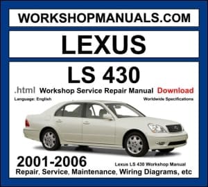 Lexus LS 430 XF30 2001-2006 workshop manual covering 4.3L 3UZ-FE V8 engine with repair procedures and wiring diagrams PDF download