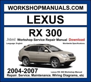 Lexus RX 300 XU30 2004-2007 workshop manual covering 3.0L 1MZ-FE V6 engine with repair procedures and wiring diagrams PDF download