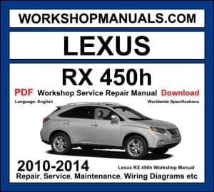 Lexus RX 450h 2010-2014 workshop manual covering 3.5L 2GR-FXE V6 hybrid powertrain with electric motor repair and service procedures PDF download