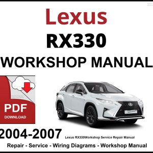 Lexus RX330 Workshop and Service Manual 2004-2007