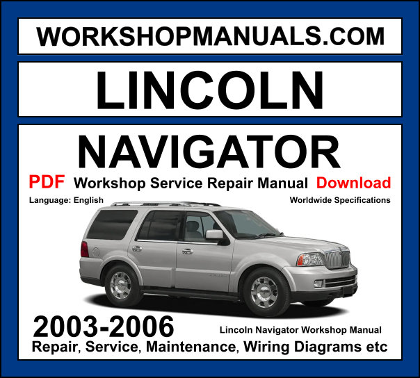 Lincoln Navigator Manual 20032006 PDF Download