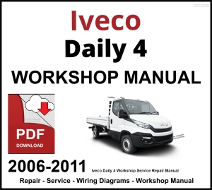 Iveco Daily 4 Workshop and Service Manual 2006-2011 PDF