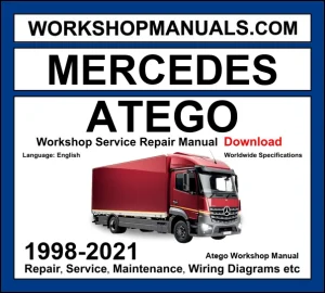 Mercedes Atego 1998-2021 medium duty truck workshop manual covering OM904LA OM906LA OM924 OM926 diesel engines with service repair procedures and wiring diagrams