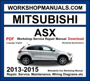 Mitsubishi ASX 2013-2015 Workshop Repair and Service Manual Download cover